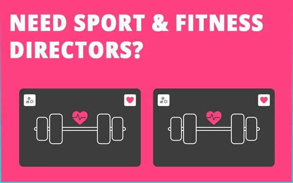 Need Sport & Fitness Directors?